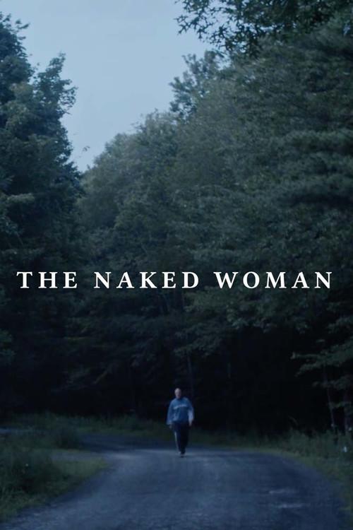 The Naked Woman 2019 official movie poster