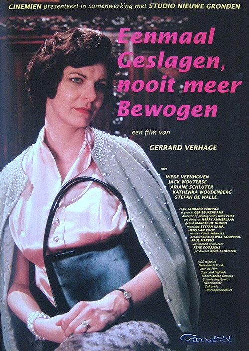 Eenmaal geslagen, nooit meer bewogen 1995 official movie poster