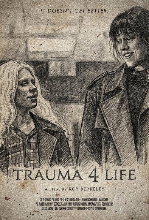 Trauma 4 Life 2026 official movie poster