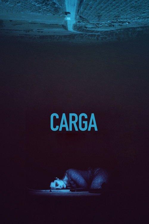 Carga 2018 official movie poster