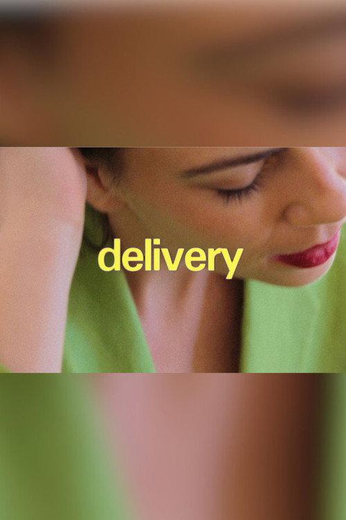 Delivery 2018 official movie poster