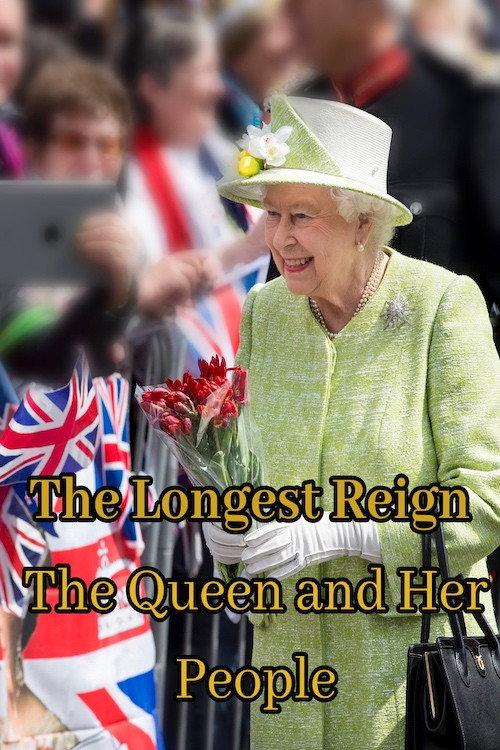 The Longest Reign: The Queen and Her People 2022 official movie poster