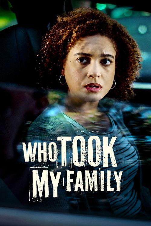 Who Took My Family 2026 official movie poster