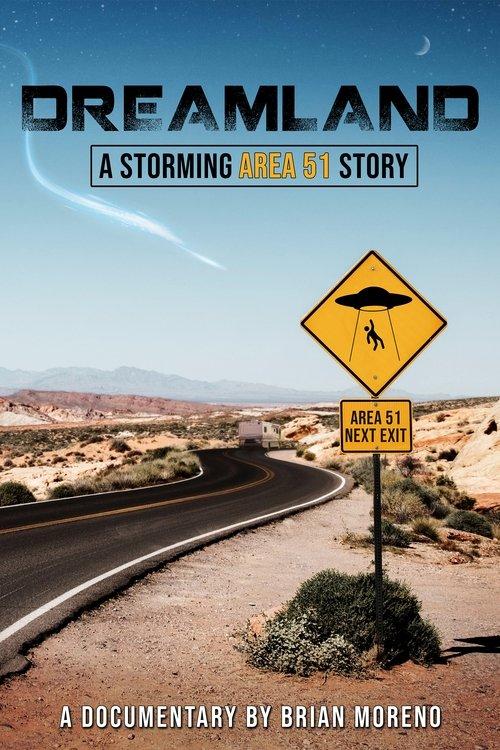 Dreamland: A Storming Area 51 Story 2022 official movie poster