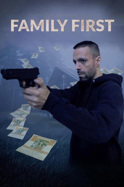 Family First 2022 official movie poster