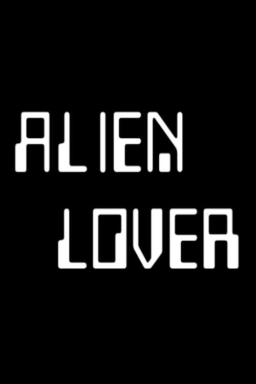 Alien Lover 1975 official movie poster