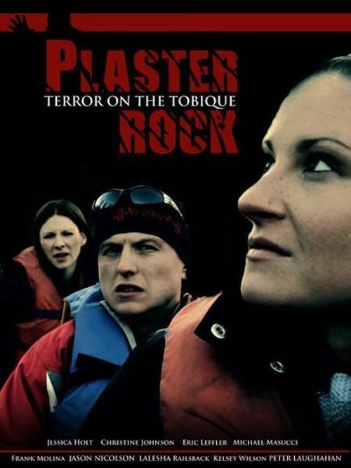 Plaster Rock 2010 official movie poster