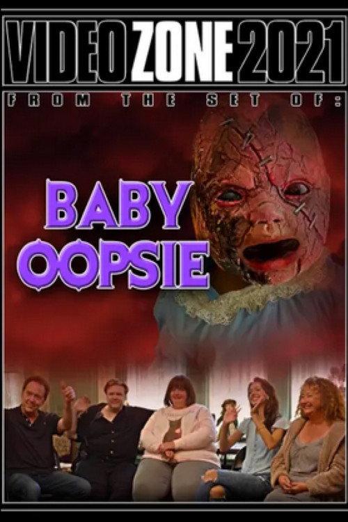 Videozone 2021: Baby Oopsie 2021 official movie poster