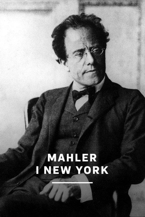 Mahler in New York 2026 official movie poster