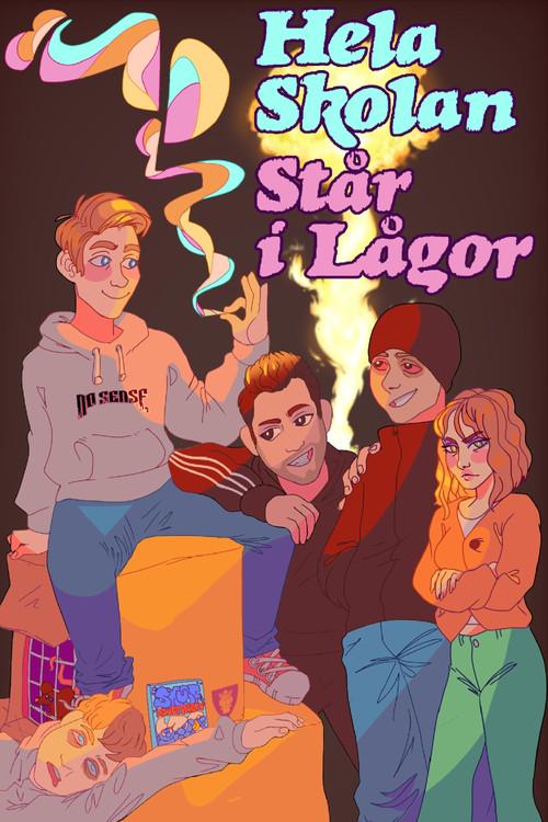 The Whole School Is In Flames 2021 official movie poster