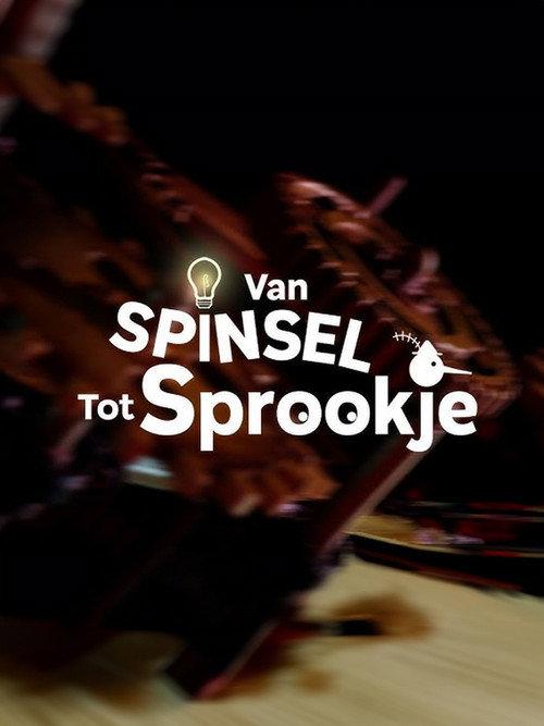 Van Spinsel Tot Sprookje - Robert-Jaap Jansen official movie poster