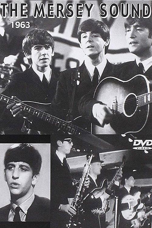 The Mersey Sound 1963 official movie poster