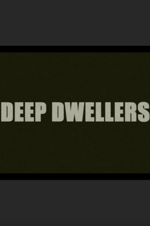 Deep Dwellers 2014 official movie poster