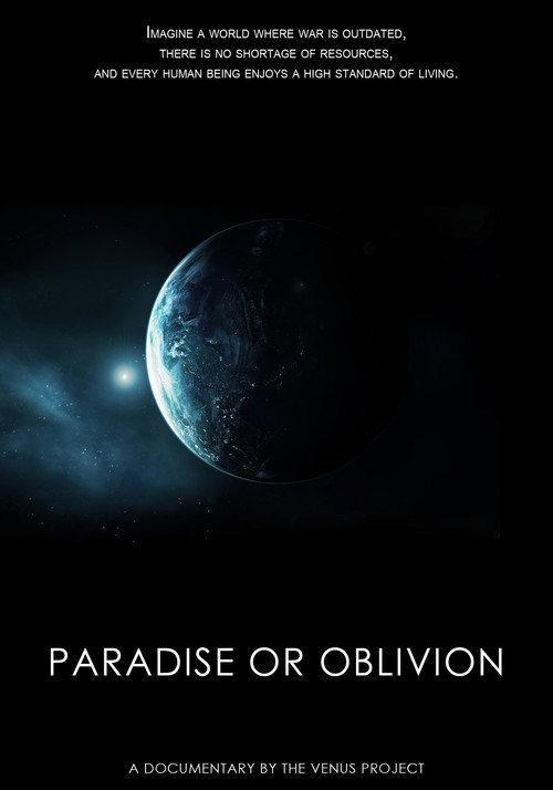 Paradise or Oblivion 2012 official movie poster