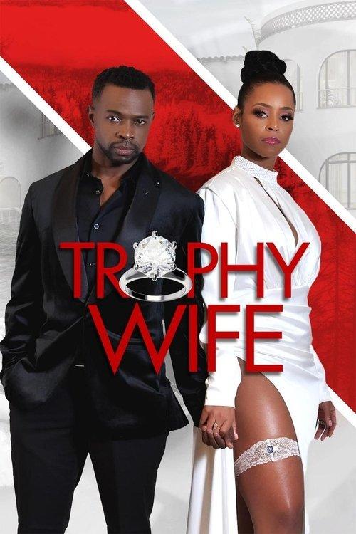 Trophy Wife 2022 official movie poster