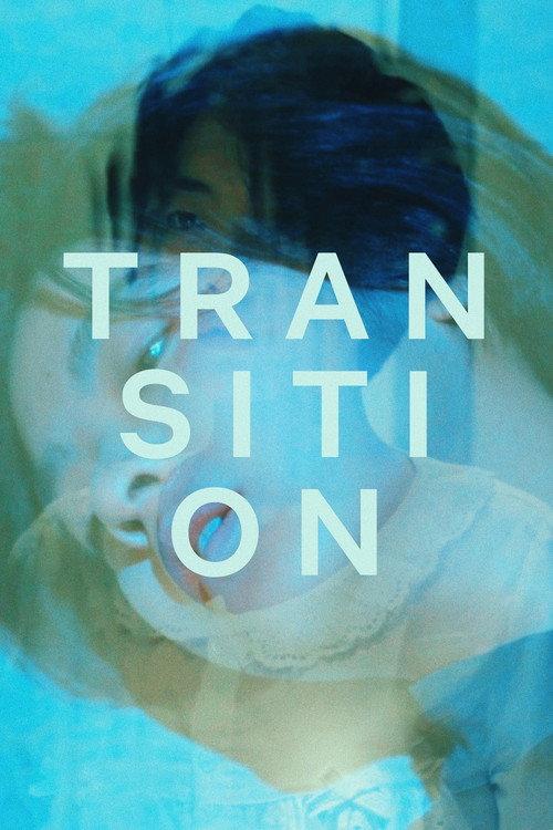 Transition 2019 official movie poster