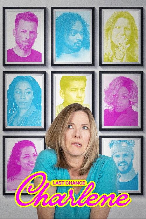 Last Chance Charlene 2022 official movie poster