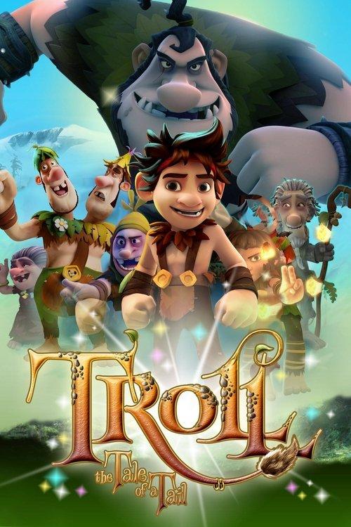 Troll: The Tale of a Tail 2018 official movie poster