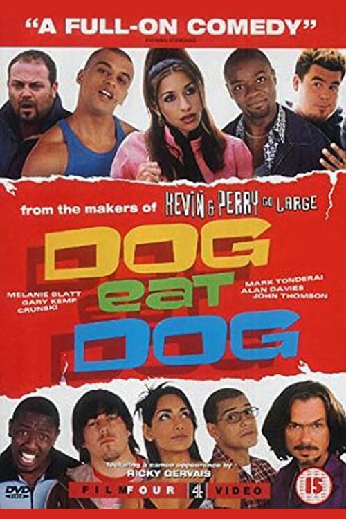 Dog Eat Dog 2001 official movie poster
