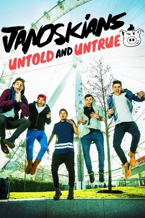 Janoskians: Untold and Untrue 2015 official movie poster