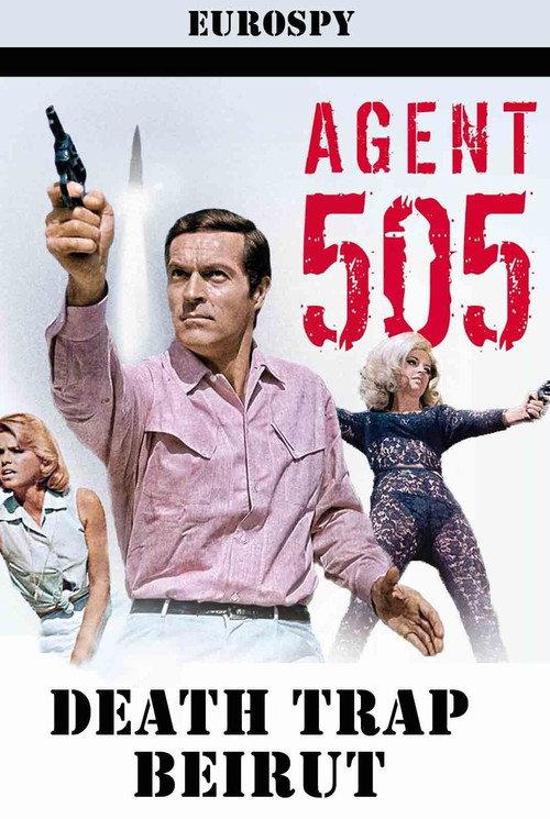 Agent 505 - Death Trap Beirut 1966 official movie poster