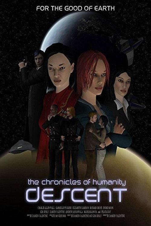 Chronicles of Humanity: Descent 2011 official movie poster