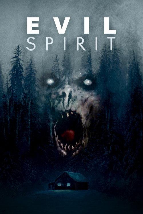 Evil Spirit 2016 official movie poster