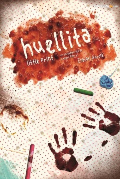 La huellita 2012 official movie poster