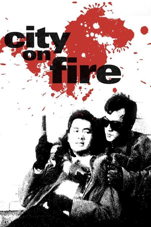 City on Fire 1987 official movie poster