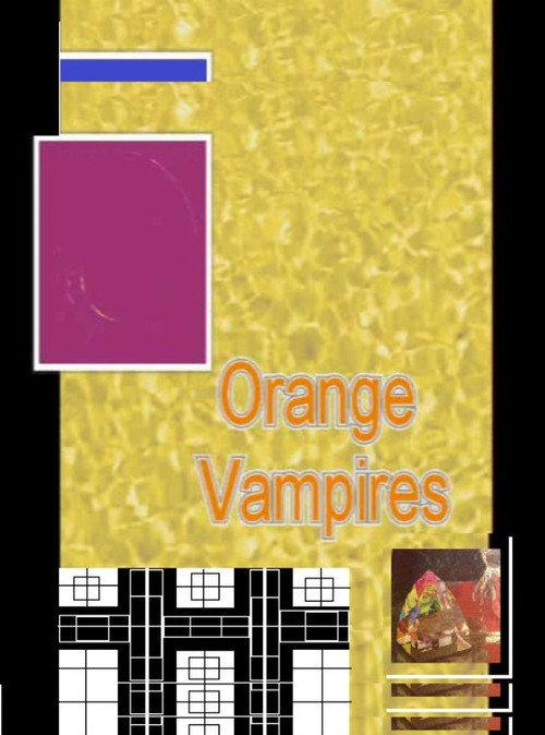 Orange Vampires 2018 official movie poster