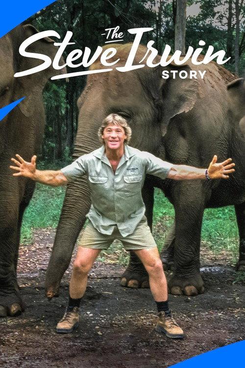 The Steve Irwin Story 2018 official movie poster