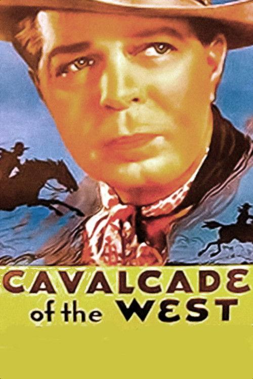 Cavalcade of the West 1936 official movie poster