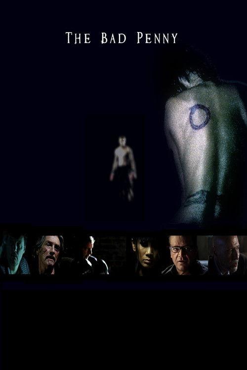 The Bad Penny 2010 official movie poster