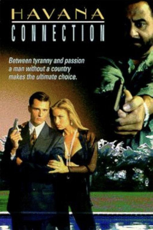 Havana Connection 1994 official movie poster