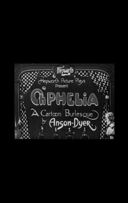 Oh'phelia: A Cartoon Burlesque 1919 official movie poster