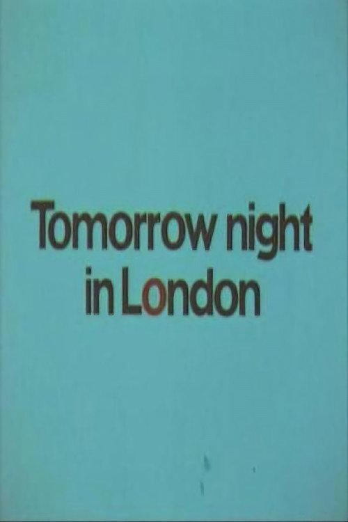 Tomorrow Night in London 1969 official movie poster
