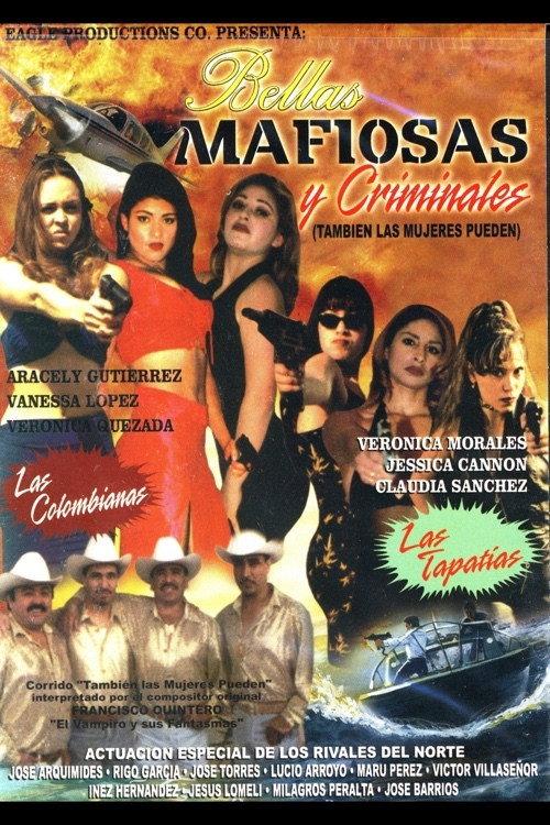 Bellas, mafiosas y criminales 1997 official movie poster