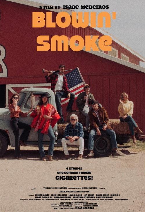 Blowin' Smoke 2025 official movie poster