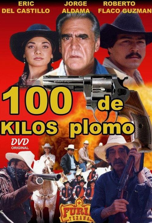 100 kilos de plomo 2002 official movie poster