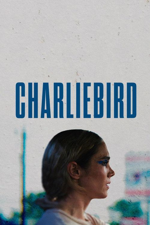 Charliebird 2026 official movie poster