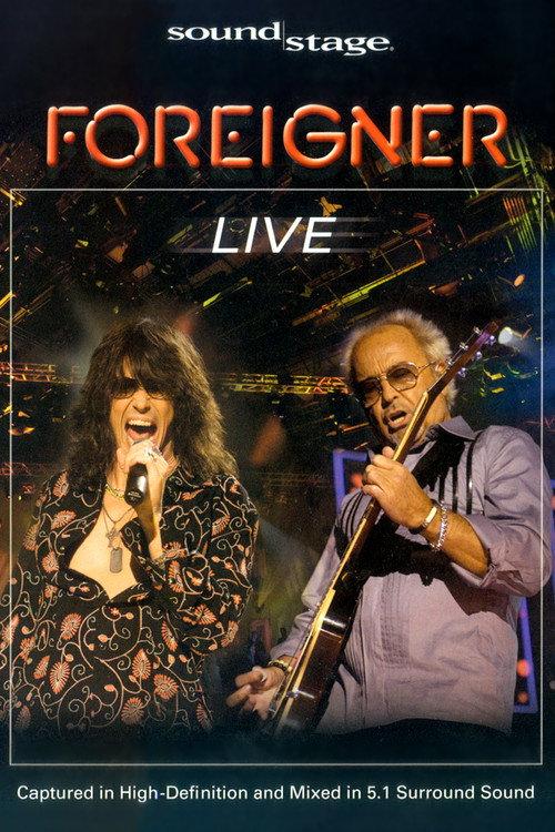 Foreigner: Live 2008 official movie poster