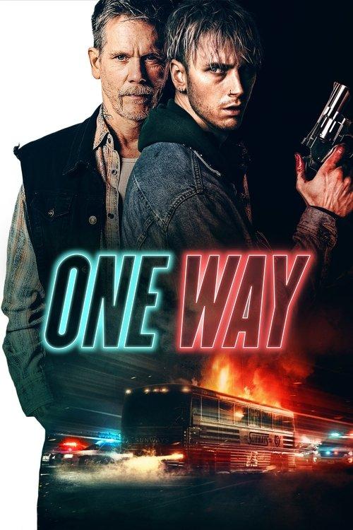 One Way 2022 official movie poster