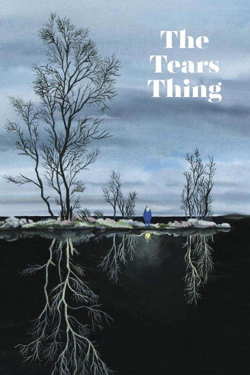 The Tears Thing 2019 official movie poster