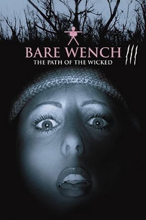 The Bare Wench Project 3: Nymphs of Mystery Mountain 2002 official movie poster