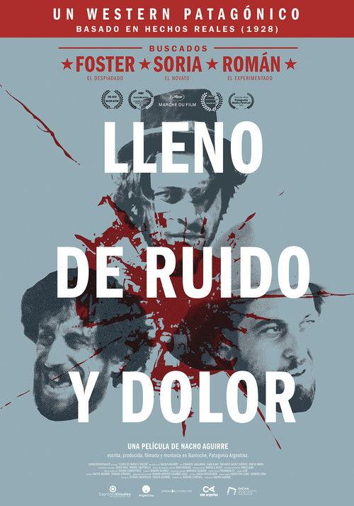 Lleno de ruido y dolor 2020 official movie poster