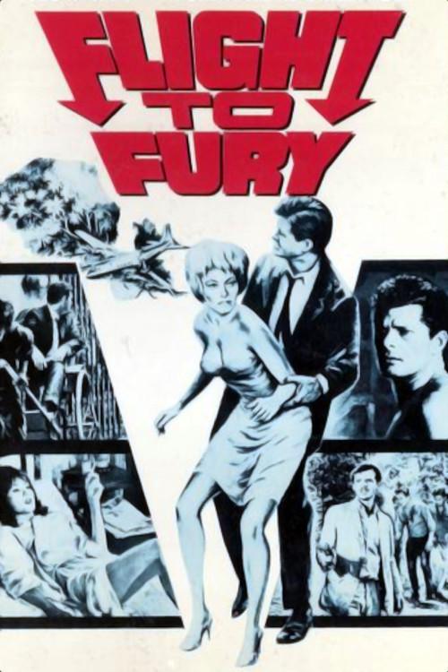 Flight to Fury 1964 official movie poster