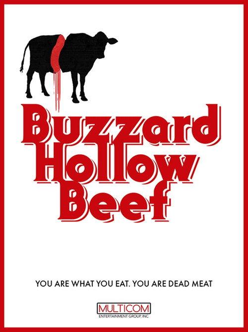 Buzzard Hollow Beef 2017 official movie poster