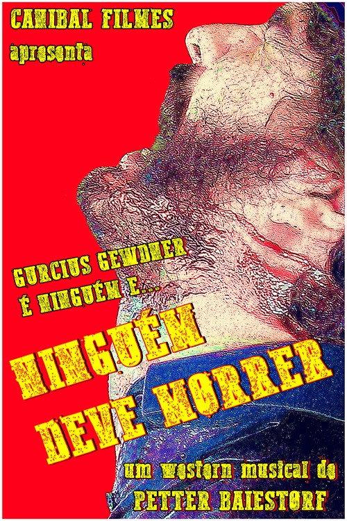 Nobody Must Die 2009 official movie poster