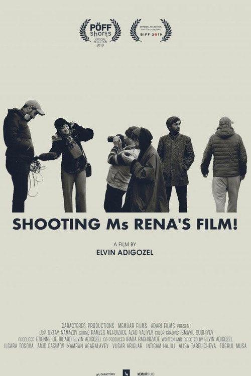 Shooting Ms Rena's Film! 2019 official movie poster