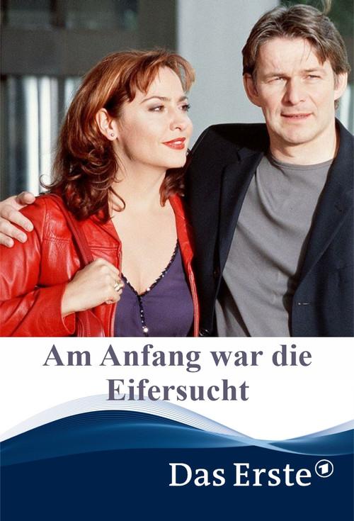 Am Anfang war die Eifersucht 2001 official movie poster